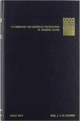 Construcciones con Materiales Prefabricados de Hormigón Armado