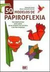 50 Modelos de Papiroflexia