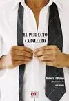 El Perfecto Caballero