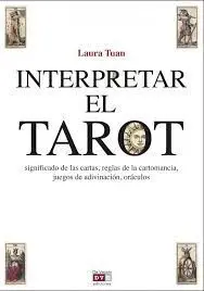 Interpretar el Tarot