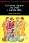 Cuatro Corazones con Freno y Marcha Atrás