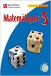 MATEMÀTIQUES - 5º ED. PRIM.