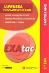 Exatac 1 - Lengua Castellana. Ejercicios para Aprobar los