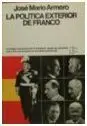 La Política Exterior de Franco