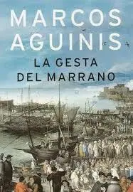 La Gesta del Marrano