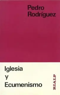 Iglesia y Ecumenismo