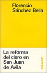 LA REFORMA DEL CLERO EN SAN JUAN DE AVILA