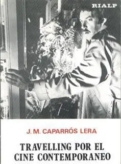 Traveling por el Cine Contemporaneo