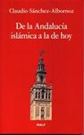 DE LA ANDALUCÍA ISLÁMICA A LA DE HOY