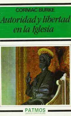 Autoridad y Libertad en la Iglesia