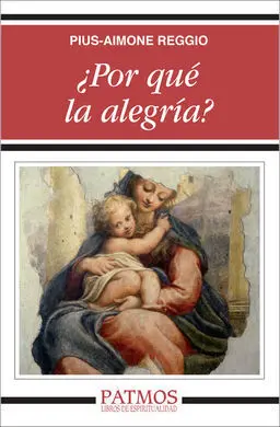 ¿Por qué la Alegria?