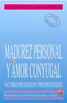 MADUREZ PERSONAL Y AMOR CONYUGAL