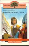 HISTORIAS DEL ARBOL YARMIN