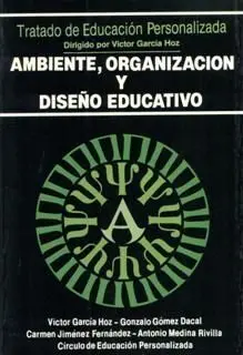Ambiente, Organizacion y Diseño Educativo