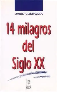 14 Milagros del Siglo Xx