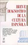 BREVE DIAGNOSTICO DE LA CULTURA ESPAÑOLA