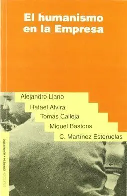 El Humanismo en la Empresa