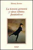 La Tercera Persona y Otros Relatos Fantásticos