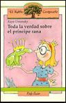 TODA LA VERDAD SOBRE EL PRÍNCIPE RANA