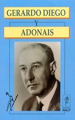 Gerardo Diego y Adonais