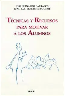 Técnicas y Recursos para Motivar a los Alumnos