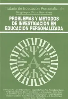 Problemas y Metodos de Investigacion en Educacion Personalizada