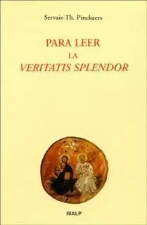 Para Leer la Veritatis Splendor