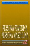 PERSONA FEMENINA PERSONA MASCULINA