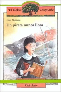 Un Pirata Nunca Llora