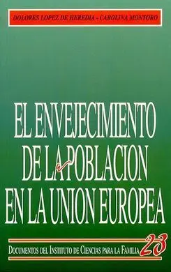 El Envejecimiento de la Poblacion en la Union Europea