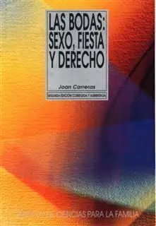 Las Bodas: Sexo, Fiesta y Derecho