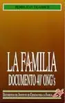 La Familia. Documento 40' Ong's