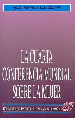 La Cuarta Conferencia Mundial Sobre la Mujer
