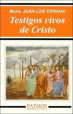 Testigos Vivos de Cristo