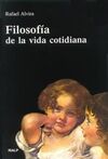 FILOSOFÍA DE LA VIDA COTIDIANA