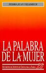 LA PALABRA DE LA MUJER