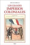 LOS GRANDES IMPERIOS COLONIALES