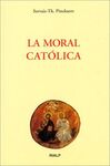 LA MORAL CATÓLICA