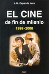 EL CINE DE FIN DE MILENIO 1999-2000