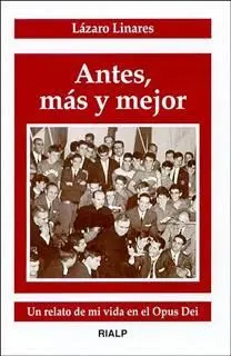 Antes, Más y Mejor