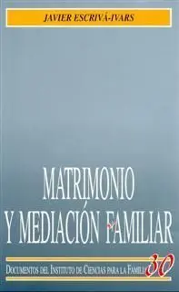 Matrimonio y Mediación Familiar
