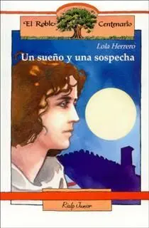 Un Sueño y una Sospecha