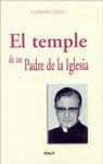 EL TEMPLE DE UN PADRE DE LA IGLESIA