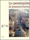 La Canonización de Josemaría Escrivá. 6 de Octubre 2002