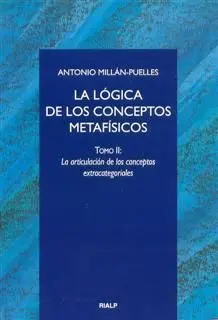 La Lógica de los Conceptos Metafísicos. Ii: la Articulación de los Conceptos Extracategoriales