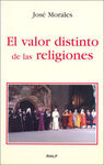 EL VALOR DISTINTO DE LAS RELIGIONES