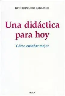 Una Didáctica para Hoy