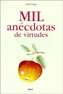 Mil Anecdotas de Virtudes