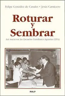Roturar y Sembrar