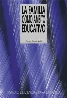 La Familia Como Ambito Educativo